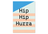 Greeting Card "Hip Hip Hurra" from Kleine Prints 