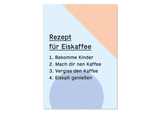 Saying Postcard Iced Coffee by Kleine Prints