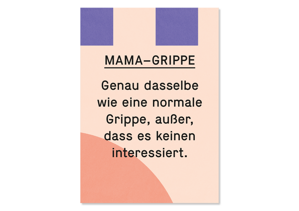 Saying Postcard Mummy Flu by Kleine Prints