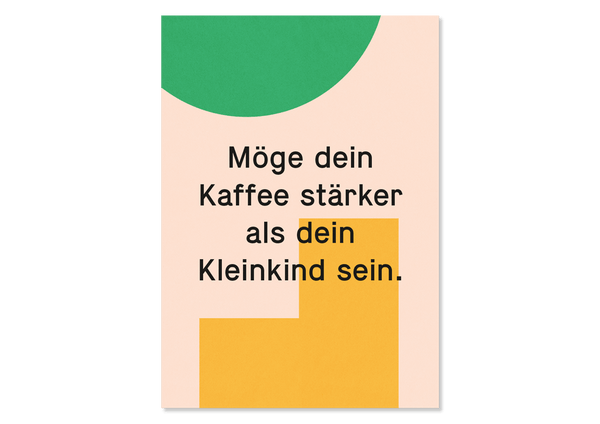 Saying Postcard Strong Coffee by Kleine Prints